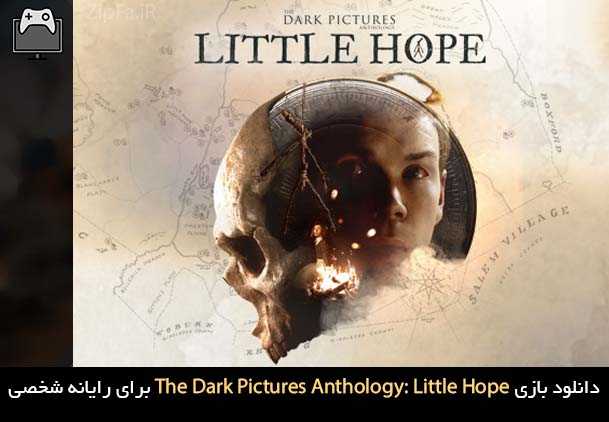 دانلود بازی The Dark Pictures Anthology: Little Hope